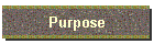 Purpose
