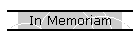 In Memoriam
